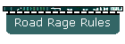 Road Rage Rules