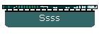 Ssss